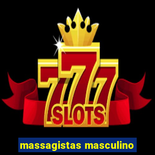 massagistas masculino